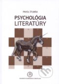 Kniha: Psychológia literatúry (Pavol Štubňa). Univerzita Komenského Bratislava, 2017 Kniha: Psychológia literatúry (Pavol Štubňa). Univerzita Komenského Bratislava, 2017