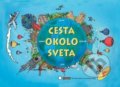 Kniha: Cesta okolo sveta (Vakát). Vakát, 2017 Kniha: Cesta okolo sveta (Vakát). Vakát, 2017