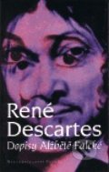 Dopisy Alžbětě Falcké - René Descartes, , 2006