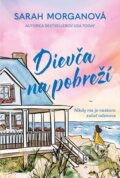 Kniha: Dievča na pobreží (Sarah Morgan), 2025 Kniha: Dievča na pobreží (Sarah Morgan), 2025