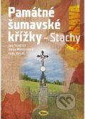 Kniha: Památné šumavské křížky (Jan Voldřich, Irena Minsterová a Ivan Vokáč). Kopp, 2025 Kniha: Památné šumavské křížky (Jan Voldřich, Irena Minsterová a Ivan Vokáč). Kopp, 2025