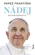 E-kniha: Nádej (Jorge Mario Bergoglio – pápež František a Pope Francis), 2025 E-kniha: Nádej (Jorge Mario Bergoglio – pápež František a Pope Francis), 2025
