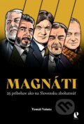 Kniha: Magnáti (Tomáš Vašuta), 2025 Kniha: Magnáti (Tomáš Vašuta), 2025