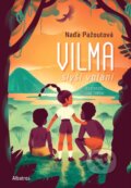 Kniha: Vilma slyší volání (Naďa Pažoutová). Albatros CZ, 2025 Kniha: Vilma slyší volání (Naďa Pažoutová). Albatros CZ, 2025