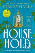 Kniha: The Household (Stacey Halls). Manilla Press, 2025 Kniha: The Household (Stacey Halls). Manilla Press, 2025