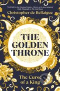 Kniha: The Golden Throne (Christopher de Bellaigue). Bodley Head, 2025 Kniha: The Golden Throne (Christopher de Bellaigue). Bodley Head, 2025
