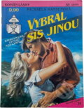 Kniha: Vybral sis jinou (Michaela Hansen). Ivo Železný, 1993 Kniha: Vybral sis jinou (Michaela Hansen). Ivo Železný, 1993