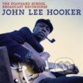 Hudební CD: John Lee Hooker: The Standard School Broadcast LP (Universal Music). Universal Music, 2025 Hudební CD: John Lee Hooker: The Standard School Broadcast LP (Universal Music). Universal Music, 2025