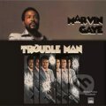 Hudební CD: Marvin Gaye: Trouble Man LP (Universal Music). Universal Music, 2016 Hudební CD: Marvin Gaye: Trouble Man LP (Universal Music). Universal Music, 2016