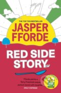 Kniha: Red Side Story (Jasper Fforde). Hodder, 2025 Kniha: Red Side Story (Jasper Fforde). Hodder, 2025
