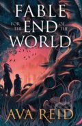 Kniha: Fable For the End of the World, 2025 Kniha: Fable For the End of the World, 2025