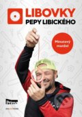 Kniha: Libovky Pepy Libického (Josef Libický). Universum, 2025 Kniha: Libovky Pepy Libického (Josef Libický). Universum, 2025