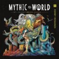 Kniha: Mythic World (Kerby Rosanes). Michael O'Mara Books Ltd, 2022 Kniha: Mythic World (Kerby Rosanes). Michael O'Mara Books Ltd, 2022