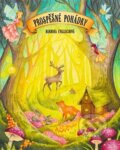 Kniha: Prospěšné pohádky (Barbora Englischová). Detoxikuj život, 2025 Kniha: Prospěšné pohádky (Barbora Englischová). Detoxikuj život, 2025