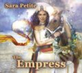 Hudební CD: Sara Petite: Empress (Hudobné albumy). Hudobné albumy, 2023 Hudební CD: Sara Petite: Empress (Hudobné albumy). Hudobné albumy, 2023