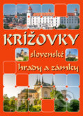 Kniha: Krížovky hrady a zámky (Bookmedia). Bookmedia, 2025 Kniha: Krížovky hrady a zámky (Bookmedia). Bookmedia, 2025