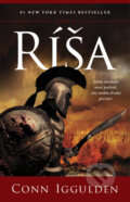 Kniha: Ríša (Conn Iggulden). Tatran, 2025 Kniha: Ríša (Conn Iggulden). Tatran, 2025