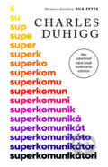 Kniha: Superkomunikátori (Charles Duhigg), 2025 Kniha: Superkomunikátori (Charles Duhigg), 2025