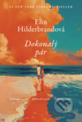 Kniha: Dokonalý pár (Elin Hilderbrand), 2025 Kniha: Dokonalý pár (Elin Hilderbrand), 2025