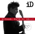 Hudobné CD: Michael Patrick Kelly: ID (SonyBMG). SonyBMG, 2016 Hudobné CD: Michael Patrick Kelly: ID (SonyBMG). SonyBMG, 2016