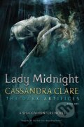 Kniha: Lady Midnight (Cassandra Clare). Simon & Schuster, 2016 Kniha: Lady Midnight (Cassandra Clare). Simon & Schuster, 2016