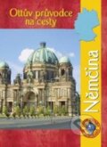 Kniha: Ottův průvodce na cesty Němčina (Ottovo nakladatelství). Ottovo nakladatelství, 2013 Kniha: Ottův průvodce na cesty Němčina (Ottovo nakladatelství). Ottovo nakladatelství, 2013