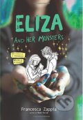 Kniha: Eliza and Her Monsters (Francesca Zappia). HarperCollins, 2017 Kniha: Eliza and Her Monsters (Francesca Zappia). HarperCollins, 2017