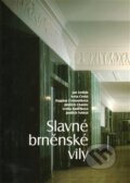 Kniha: Slavné brněnské vily (Iveta Černá). Foibos, 2006 Kniha: Slavné brněnské vily (Iveta Černá). Foibos, 2006