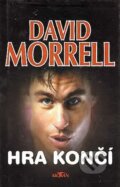 Kniha: Hra končí (David Morrell). Alpress, 2000 Kniha: Hra končí (David Morrell). Alpress, 2000