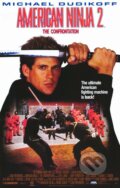 Film: Americký Ninja 2 (Sam Firstenberg) (DVD). , 2011 Film: Americký Ninja 2 (Sam Firstenberg) (DVD). , 2011