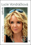 Kniha: Zpěvník (Lucie Vondráčková). G + W, 2017 Kniha: Zpěvník (Lucie Vondráčková). G + W, 2017