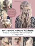 Kniha: The Ultimate Hairstyle Handbook (Abby Smith). Createspace, 2012 Kniha: The Ultimate Hairstyle Handbook (Abby Smith). Createspace, 2012