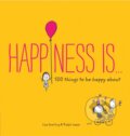 Happiness Is... - Lazar Ralph, Swerling Lisa, Chronicle Books, 2014
