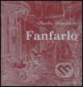 Kniha: Fanfarlo (Charles Baudelaire). Concordia, 2004 Kniha: Fanfarlo (Charles Baudelaire). Concordia, 2004