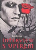 Kniha: Interview s upírem (). Kniha: Interview s upírem ().