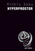 Hyperprostor - Michio Kaku, 2008