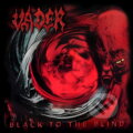 Hudební CD: Vader: Black To The Blind LP (Hudobné albumy). Hudobné albumy, 2025 Hudební CD: Vader: Black To The Blind LP (Hudobné albumy). Hudobné albumy, 2025
