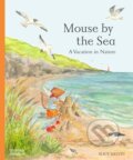 Kniha: Mouse by the Sea (Alice Melvin). Thames & Hudson, 2025 Kniha: Mouse by the Sea (Alice Melvin). Thames & Hudson, 2025