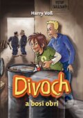 Kniha: Divoch a bosí obri (Harry Voß). Integrity Books, 2025 Kniha: Divoch a bosí obri (Harry Voß). Integrity Books, 2025