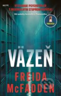 E-kniha: Väzeň (Freida McFadden), 2025 E-kniha: Väzeň (Freida McFadden), 2025