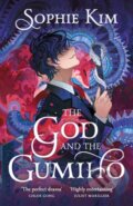 Kniha: The God and the Gumiho (Sophie Kim). Hodderscape, 2025 Kniha: The God and the Gumiho (Sophie Kim). Hodderscape, 2025