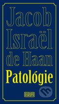 E-kniha: Patológie (Jacob Israël de Haan), 2025 E-kniha: Patológie (Jacob Israël de Haan), 2025