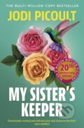Kniha: My Sister's Keeper (Jodi Picoult). Hodder, 2024 Kniha: My Sister's Keeper (Jodi Picoult). Hodder, 2024