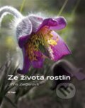 Kniha: Ze života rostlin (Jiřina Zieglerová). Togga, 2025 Kniha: Ze života rostlin (Jiřina Zieglerová). Togga, 2025