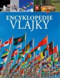 Kniha: Encyklopedie Vlajky (Claudia Martin). Svojtka&Co., 2025 Kniha: Encyklopedie Vlajky (Claudia Martin). Svojtka&Co., 2025