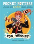 Kniha: Ron Weasley (J.K. Rowling). Bloomsbury, 2025 Kniha: Ron Weasley (J.K. Rowling). Bloomsbury, 2025