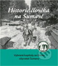 Kniha: Historie člověka na Šumavě : vybrané kapitoly ze života obyvatel Šumavy (Dagmar Dreslerová, Josef Štemberk, Josef Pecka a Jan Dvořák). , 2023 Kniha: Historie člověka na Šumavě : vybrané kapitoly ze života obyvatel Šumavy (Dagmar Dreslerová, Josef Štemberk, Josef Pecka a Jan Dvořák). , 2023