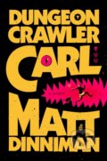 Kniha: Dungeon Crawler Carl, 2024 Kniha: Dungeon Crawler Carl, 2024