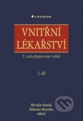Kniha: Vnitřní lékařství (Miroslav Souček a Bohuslav Kianička). Grada, 2025 Kniha: Vnitřní lékařství (Miroslav Souček a Bohuslav Kianička). Grada, 2025