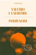 Kniha: Podivnost (Valerio la Martire). Meridione, 2025 Kniha: Podivnost (Valerio la Martire). Meridione, 2025